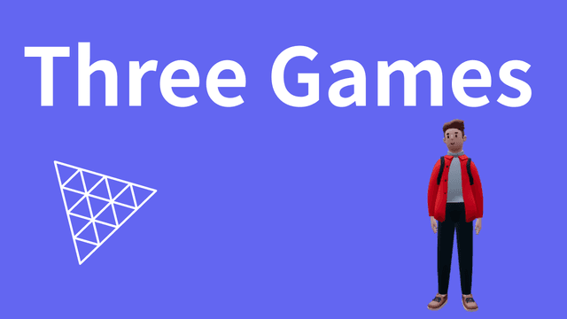 Three Games